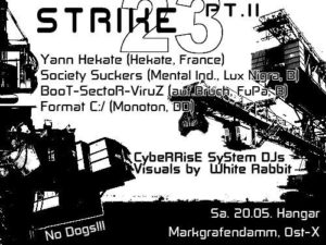 20.05.2006 Strike23 Pt. II @ Hangar / Berlin